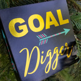 Home Décor - "GOALden Girl" Inspirational Signs