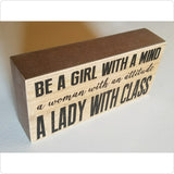 Be A Girl...Woman...Lady