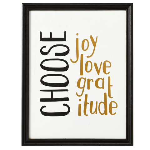 Home Decor - Choose Joy, Love, Gratitude