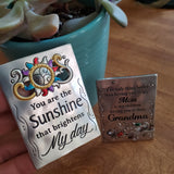 Mini Magnet, "You Are the Sunshine..."