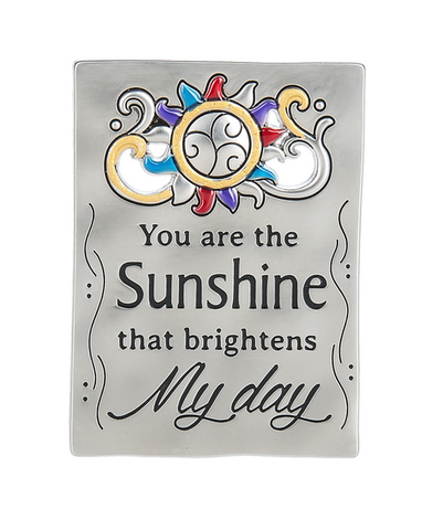Mini Magnet, "You Are the Sunshine..."